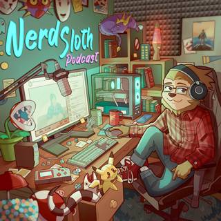 NerdSloth Podcast